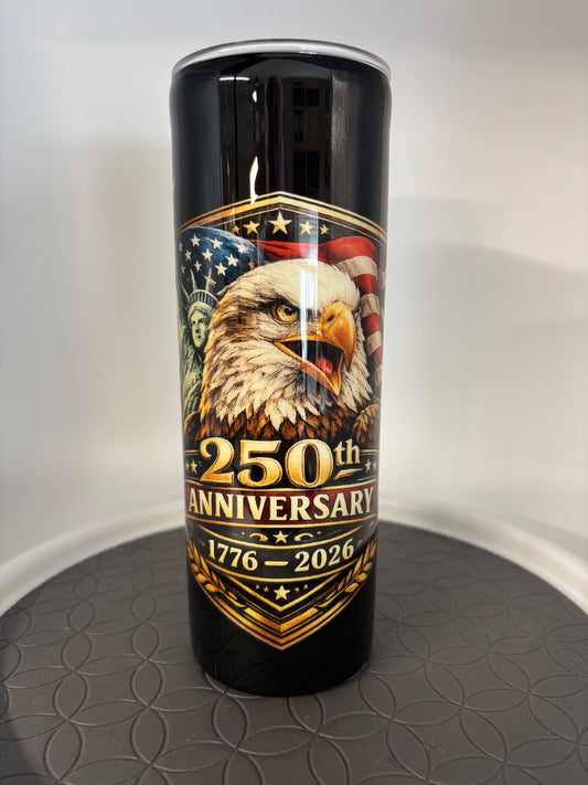 250 Anniversary of freedom tumbler
