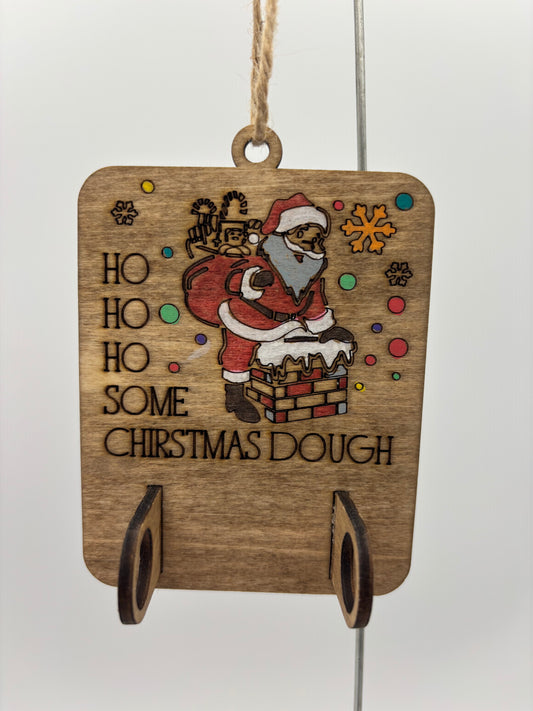 Ho ho ho some Christmas dough ornament