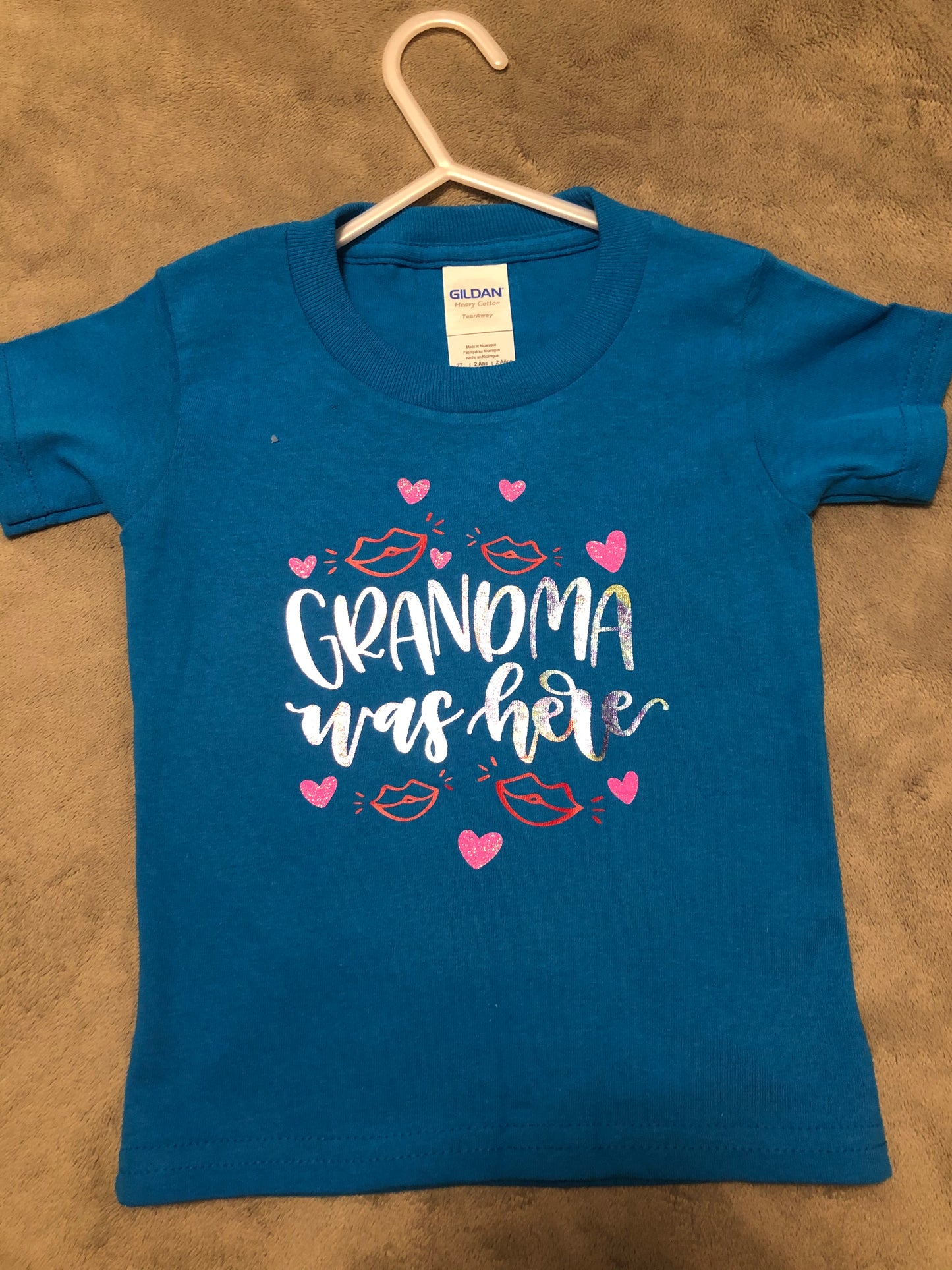 Grandma was here t -shirt