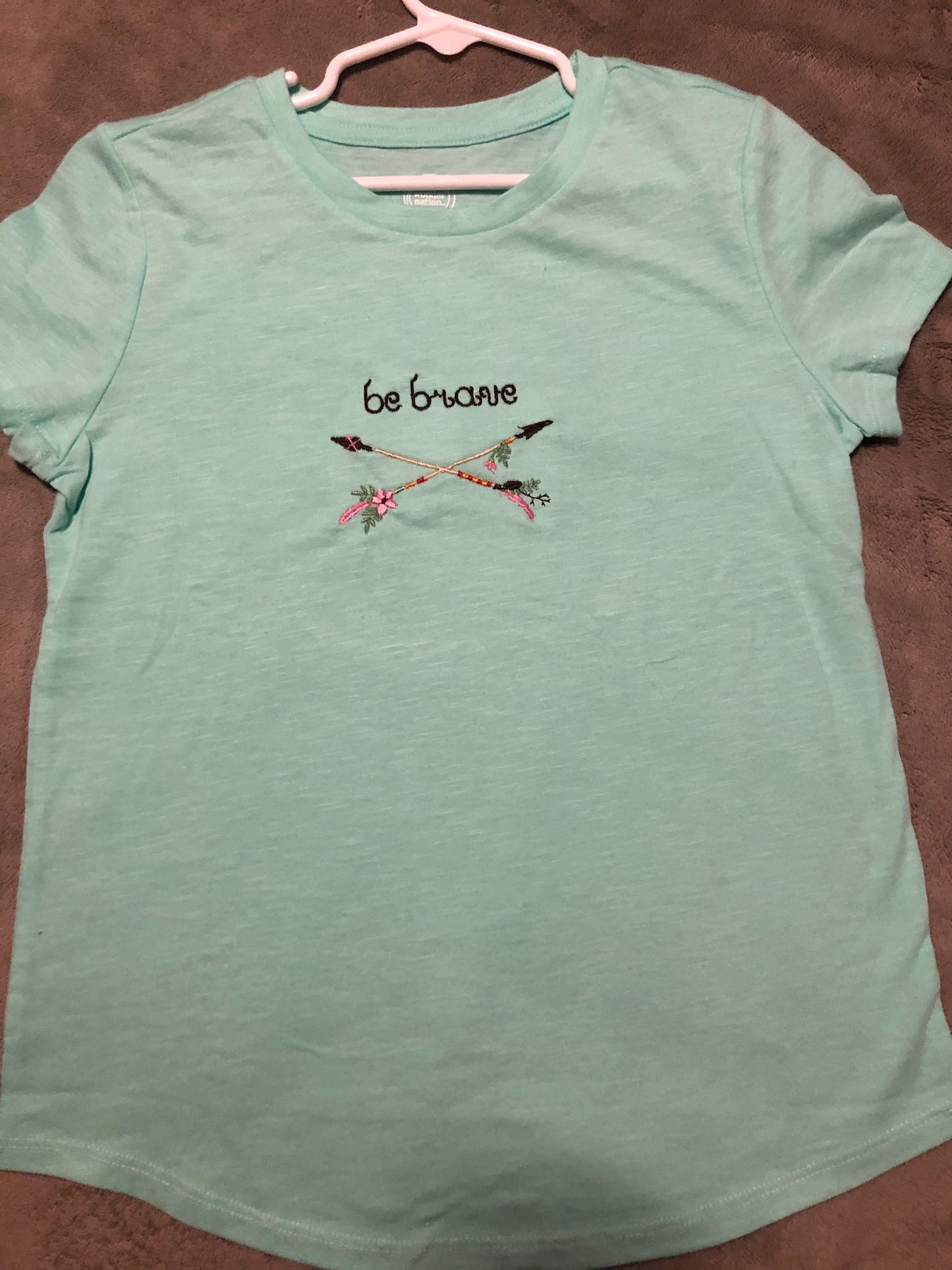 Be brave t-shirt